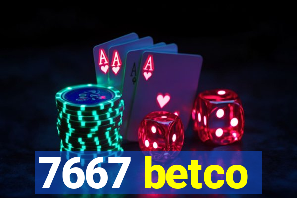 7667 betco